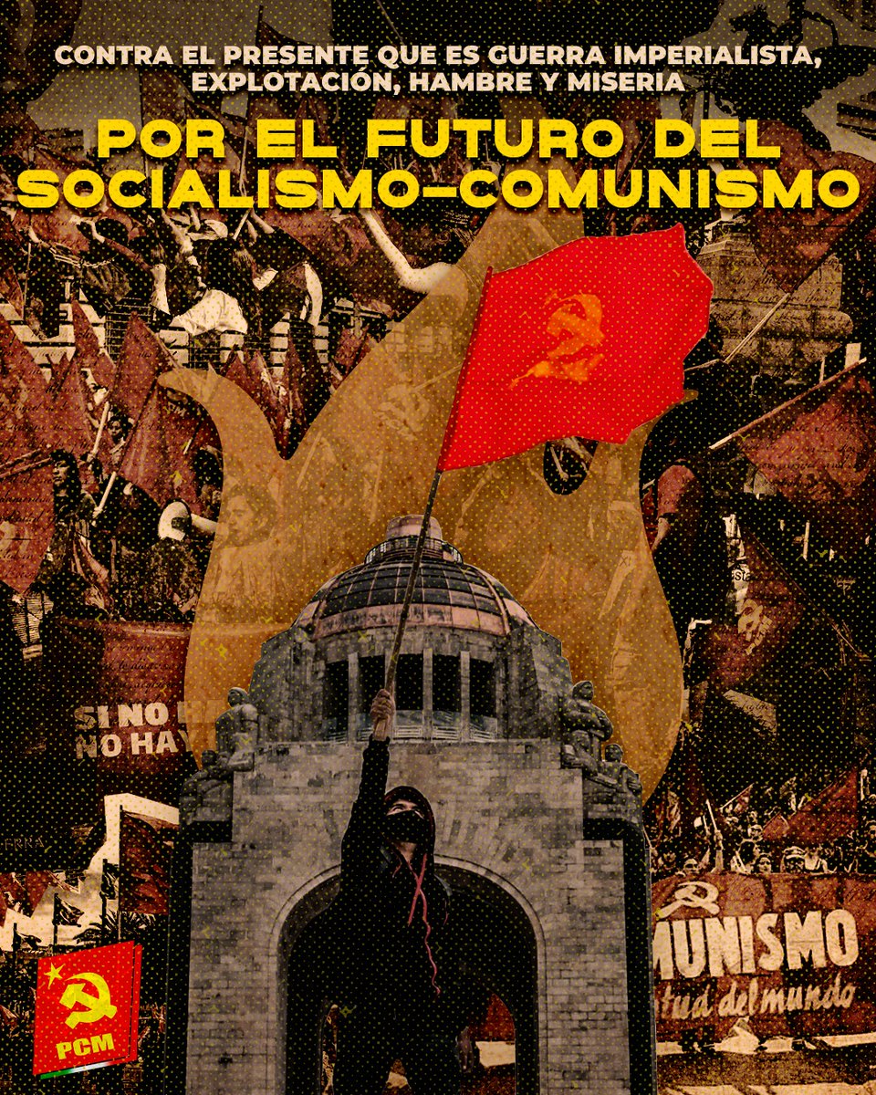 comunistamexico's tweet photo. En la Ciudad de México,  al Zócalo con el Partido Comunista...

Contra el presente qué es guerra imperialista,  explotación,  hambre y miseria...

Por el futuro qué es el socialismo-comunismo!! https://t.co/ErqBu3wLl9