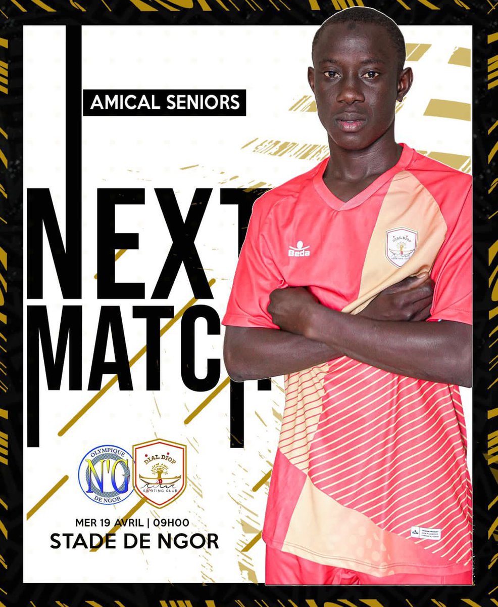 dialdiopoff's tweet photo. 🚩MATCH AMICAL
⚽️ Dial Diop - Olympique de Ngor
🗓 Mercredi 19 Avril
⌚️09H00
🏟 Stade de Ngor
🔴DDSC🟡
#lspf #soccer #competition #fsf #seniors #footlocalsn #rsberbane #kebetu #senegal #galsen @SenFoot @footsen221 @senegal7com @Footlocal221 @papaibr49407867 @13footballC https://t.co/JGnCbya0AJ