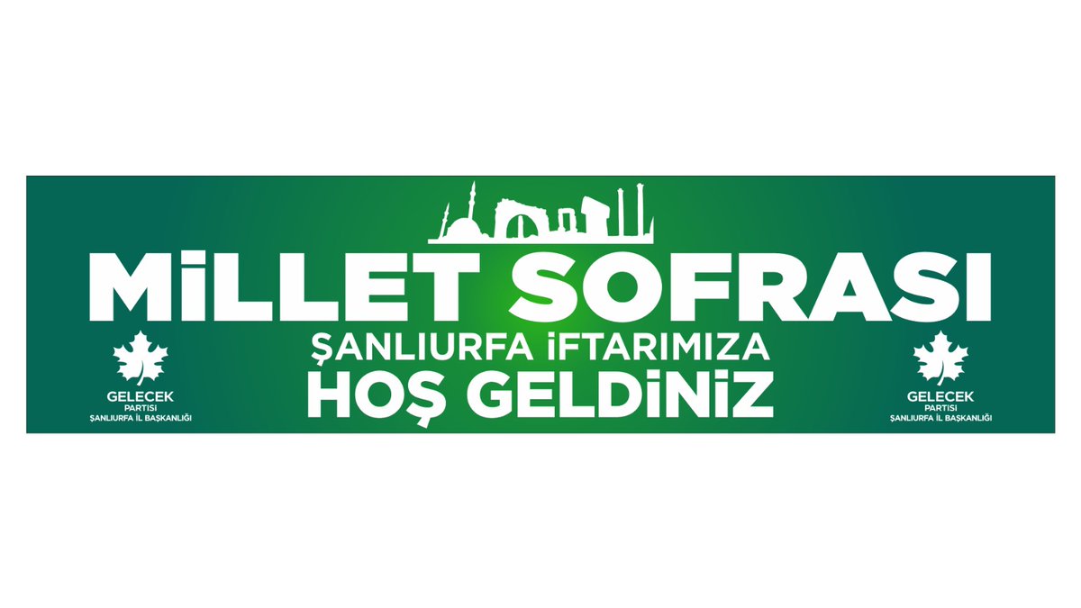 gelecek63's tweet photo. #MilletSofrası, 
Şanlıurfa İl Başkanlığı İftarımıza Davetlisiniz.
Yer: Eyyüp Peygamber Caddesi, Şelale Kavşağı
Eyyübiye/Şanlıurfa 
@Ahmet_Davutoglu 
@GelecekPartiTR https://t.co/waZG41iLmR