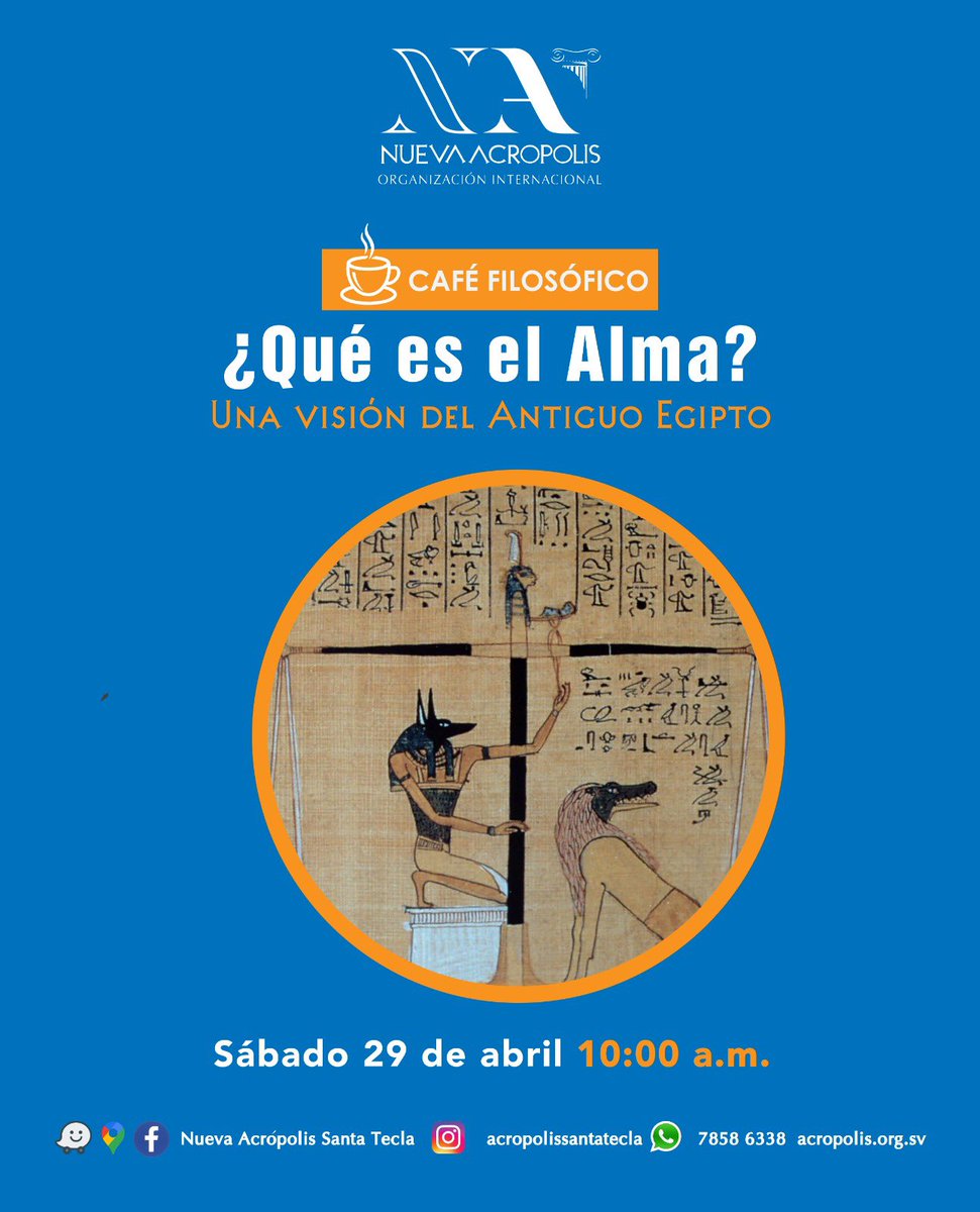 acropolistecla's tweet photo. Te invitamos a compartir un café con nosotros en la conferencia: 
¿Qué es el Alma? Una visión del Antiguo Egipto
Sábado 29 de abril a las 10:00 a.m. 

Reservar tu espacio por el Whatsapp 7858 6338 o en el enlace: https://t.co/rmcLgNR0PI https://t.co/szntbkysuM