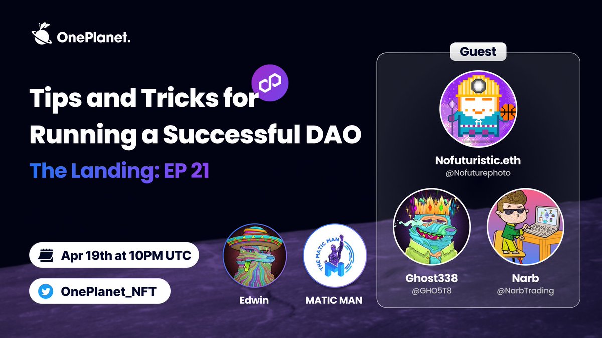 OnePlanet_io's tweet photo. Tips and Tricks for Running a Successful DAO: The Landing πͺ
Tomorrow we will be talking about recent news in the Polygon ecosystem with some friends ποΈ
@NarbTrading
@GHO5T8
@nofuture
π
April 19th at 10pm UTC
π https://t.co/SsZTPySCvy https://t.co/s36A7ha3xt