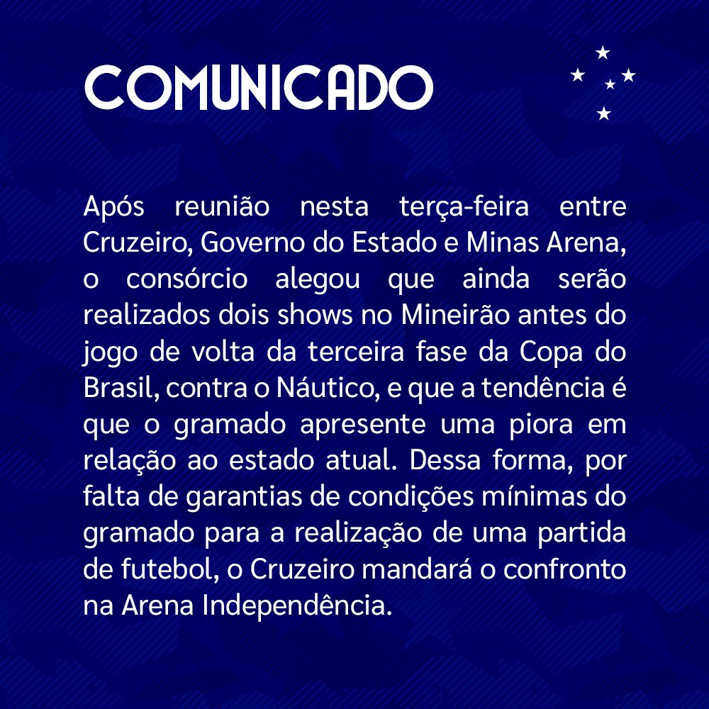 Cruzeiro's tweet photo. Por falta de garantias de condições mínimas do gramado para a realização de uma partida de futebol no Mineirão, o Cruzeiro mandará o confronto contra o Náutico, no dia 25/4, na Arena Independência. https://t.co/u2oam8IWos