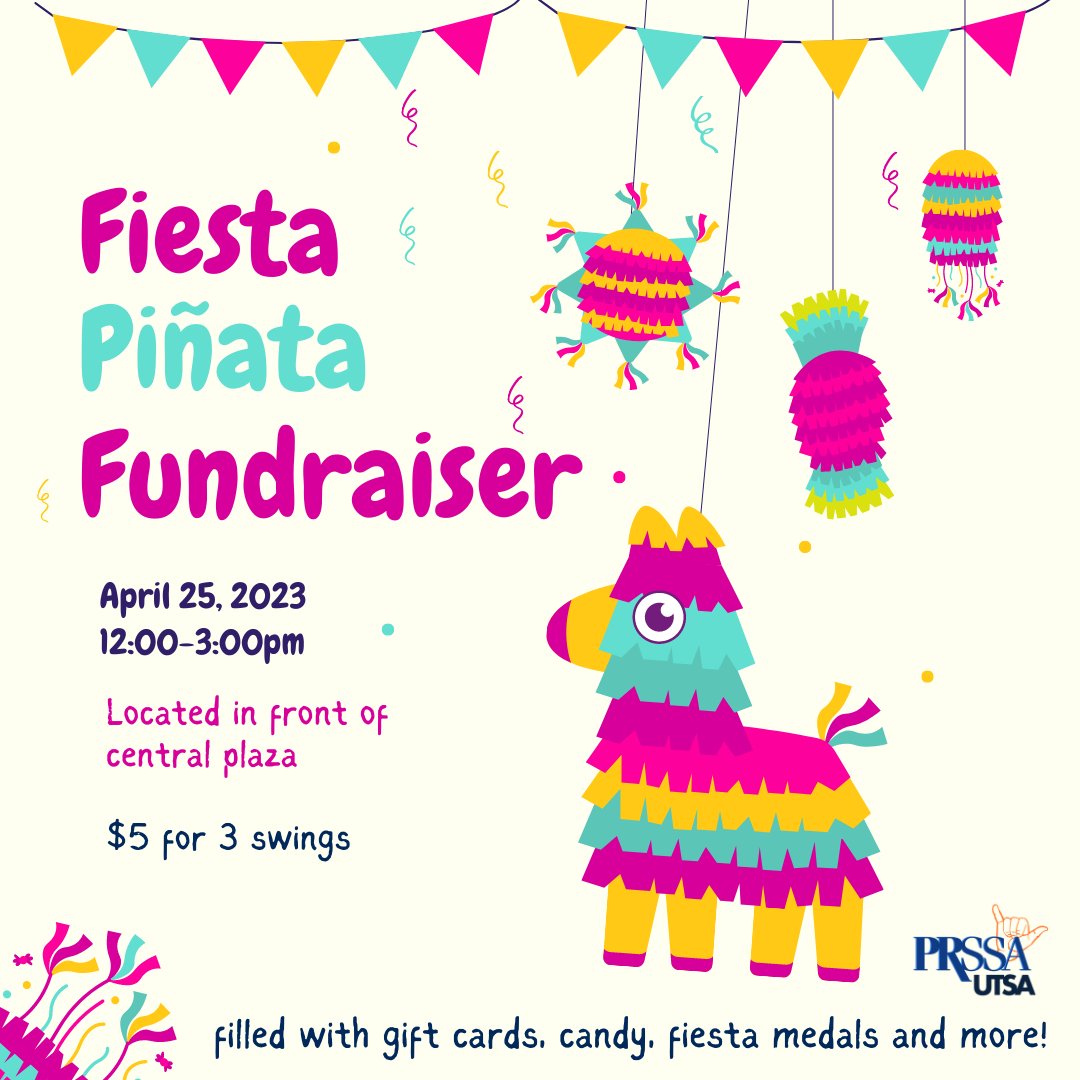 PRSSA_UTSA's tweet photo. Love fiesta? So do we! Join us April 25th for a chance to celebrate with us and take a swing at the piñata to uncover all kinds of sweet prizes! 

#prssa 
#fiestasanantonio https://t.co/6hKwPCp5yn