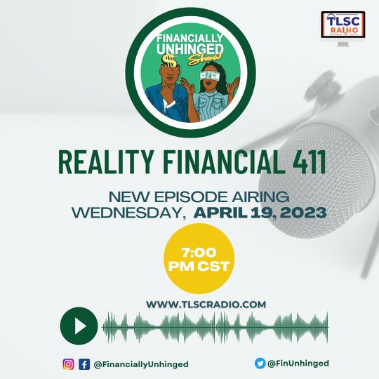 FinUnhinged's tweet photo. Get ready for a new episode of The Financially Unhinged Show this Wed, April 19, 2023, at 7PM CST titled "Reality Financial 411" 🎙️Join us as we discuss the financial situations of your favorite reality TV stars and share updates on the latest scandals and controversies. 💰🤯💵 https://t.co/z9OOeYXbQa