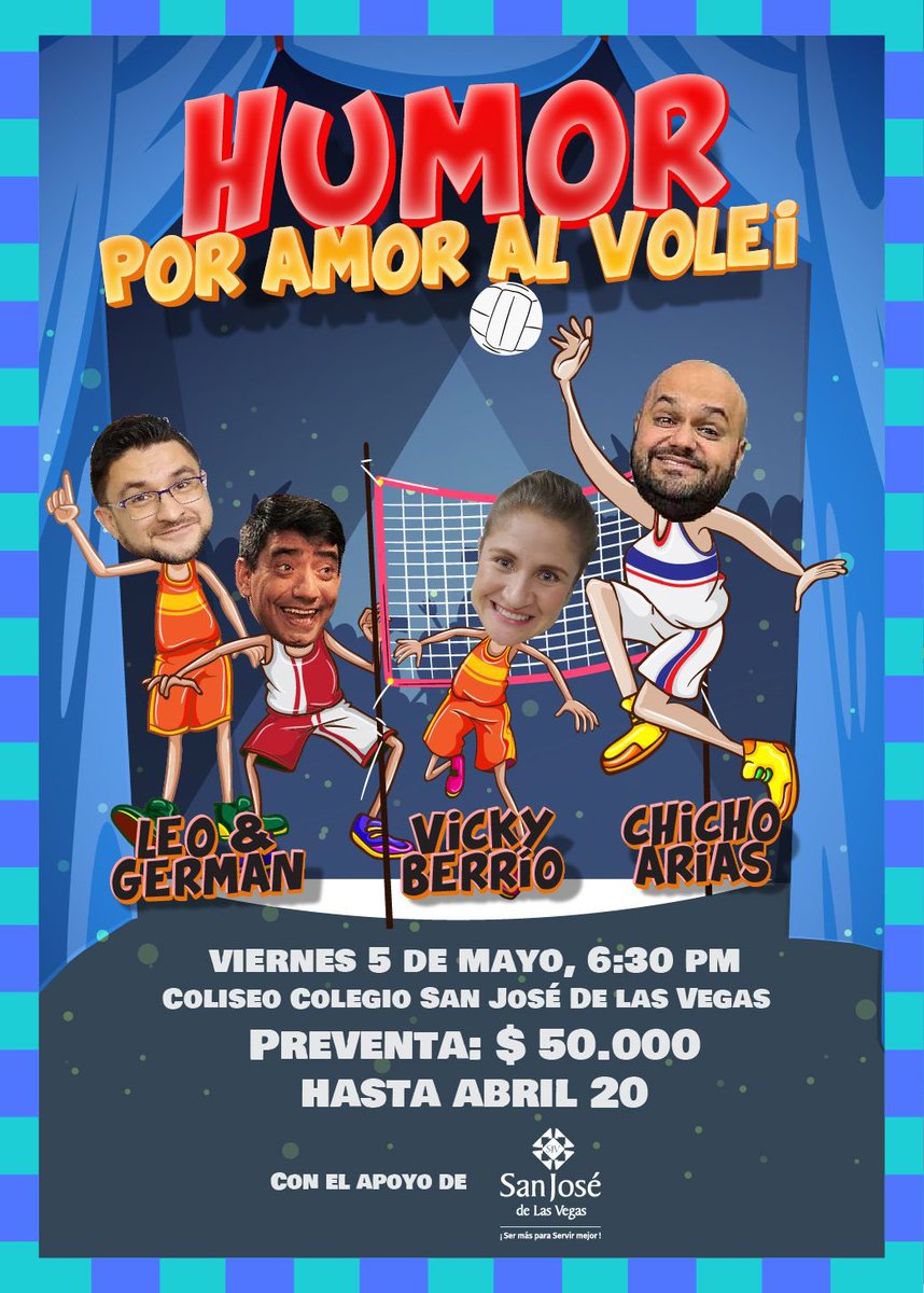 GermanCarvajal's tweet photo. ¡Estas chicas lo van a lograr! 
planean ir a USA a jugar Voleibol. Para lograrlo nos invitan una noche de risas con @chichoariasr, #VickyBerrio y @LeoyGermanHumor 
Compren en https://t.co/y1QBBFZfu5
*Preventa hasta el 20 de abril: $50.000 
*Del 20 de abril al 5 de mayo: $60.000 https://t.co/8g24JSge1S