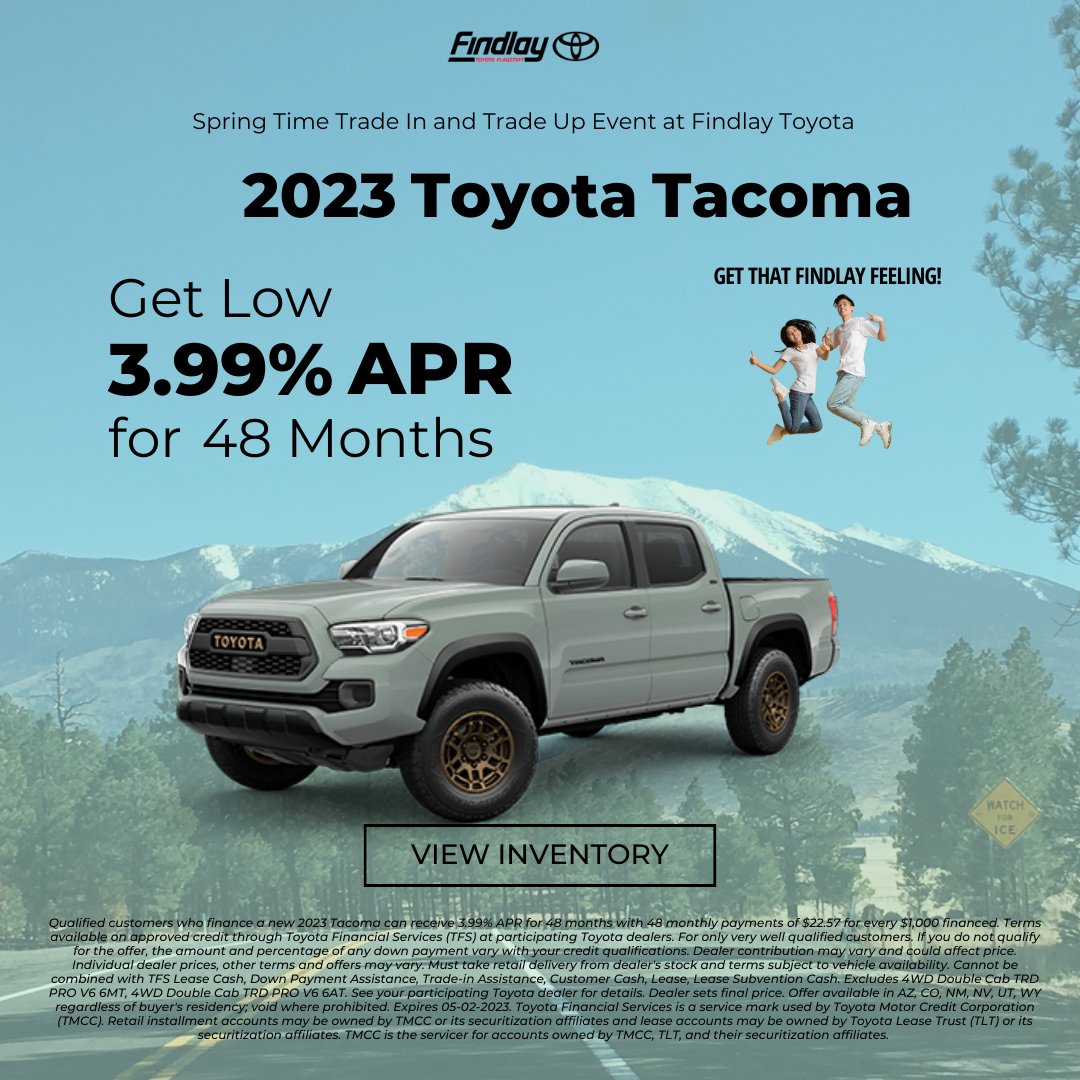FlagstaffToyota's tweet photo. Explore this Spring🌷 Finance a new 2023 Tacoma💪 at 3.99% APR for 48 Months🤩 at Findlay Toyota Flagstaff🌲
Link in bio👆
#findlaytoyota #findlay #toyota #toyotadealership #newtoyota #toyotaforsale #toyotadealer #toyotaforsale https://t.co/zVWcj2zbcn
