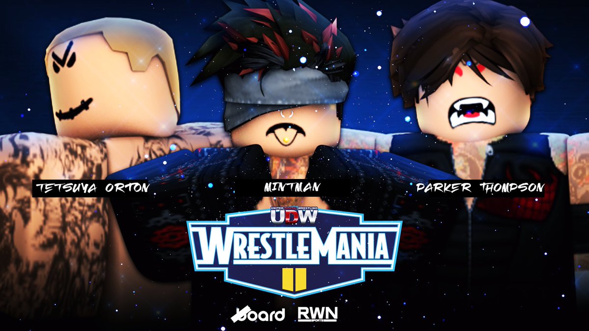 UDWRBLX's tweet photo. #UDWManiaII

LIVE! Sunday April 23rd, we will be crowning a 3rd World Champion &amp; that title will be revealed at the event. The match will be a Triple Threat match between Mintman, Tetsuya Orton &amp; Parker Thompson…

Who will walk out as a FINAL! 
Champion? https://t.co/1yWGWuMsTx