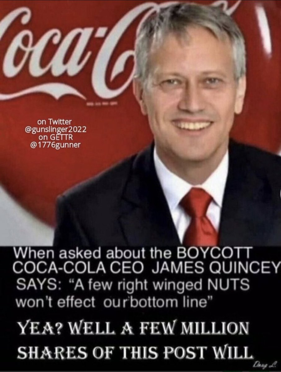 SteveNBedford50's tweet photo. Well, @CocaCola and your CEO, I'm probably one of those "right winged nuts". When will you corporate folks learn you don't diss your customers or potential customers? #CocaCola ##rightwingnut #boycottcocacola #JamesQuincey https://t.co/N0EpsWoGeN