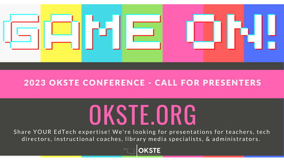 OKSTE.org is excited to open our Call for Presenters for our 2023 conference. Game On!, is a reflection of who we are - educators who are ready to take on all challenges!  See you Nov. 1-2 2023 in TULSA!

okste.fyi/proposal2023

#okste #oklaed #edtech #edtechchat