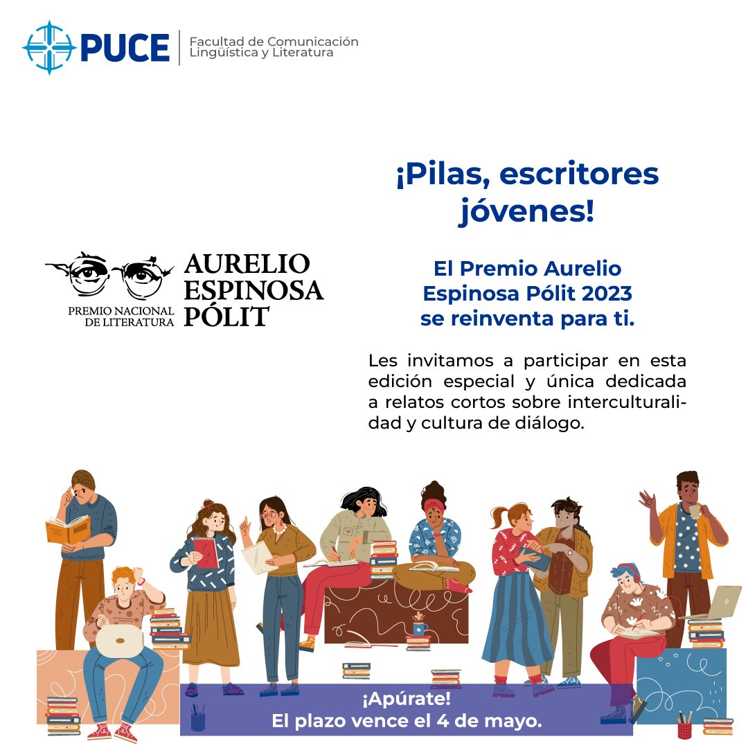 PUCE_Ecuador's tweet photo. 🔛 ¿Te gusta escribir sobre la interculturalidad? La Facultad de Comunicación, Lingüística y Literatura de la PUCE abre la convocatoria para participar en el concurso por el Premio Nacional de Literatura Aurelio Espinosa Pólit 2023.
✅ Conoce más aquí: https://t.co/cbvyocPDrP https://t.co/34RtNzhjpG
