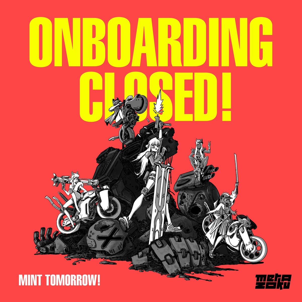 MetaZoku_com's tweet photo. 🚨 Attention riders! 🚨 Mint registration is closed!

This ride is going to be wild 🔥 

You can find the minting schedule in the pinned post or here:
https://t.co/EdXIoU1BEV https://t.co/hCUF4aDl2p