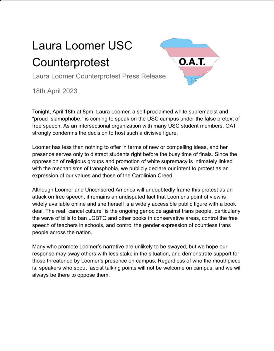 sc_oat's tweet image. Laura Loomer Counterprotest Press Release
18th April 2023

"Tonight, April 18th at 8pm, Laura Loomer, a self-proclaimed white supremacist and “proud Islamophobe,” is coming to speak on the USC campus under the false pretext of free speech.
