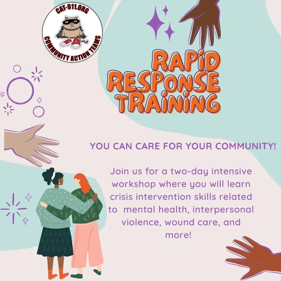 Join CAT 911 Riverside for a 2 day training. Participants will learn and practice crisis intervention skills, first aid training,  and principles of Transformative &amp; Disability Justice. 

Lunch will be provided! 
Registration link in linktree: linktr.ee/riversidecat911