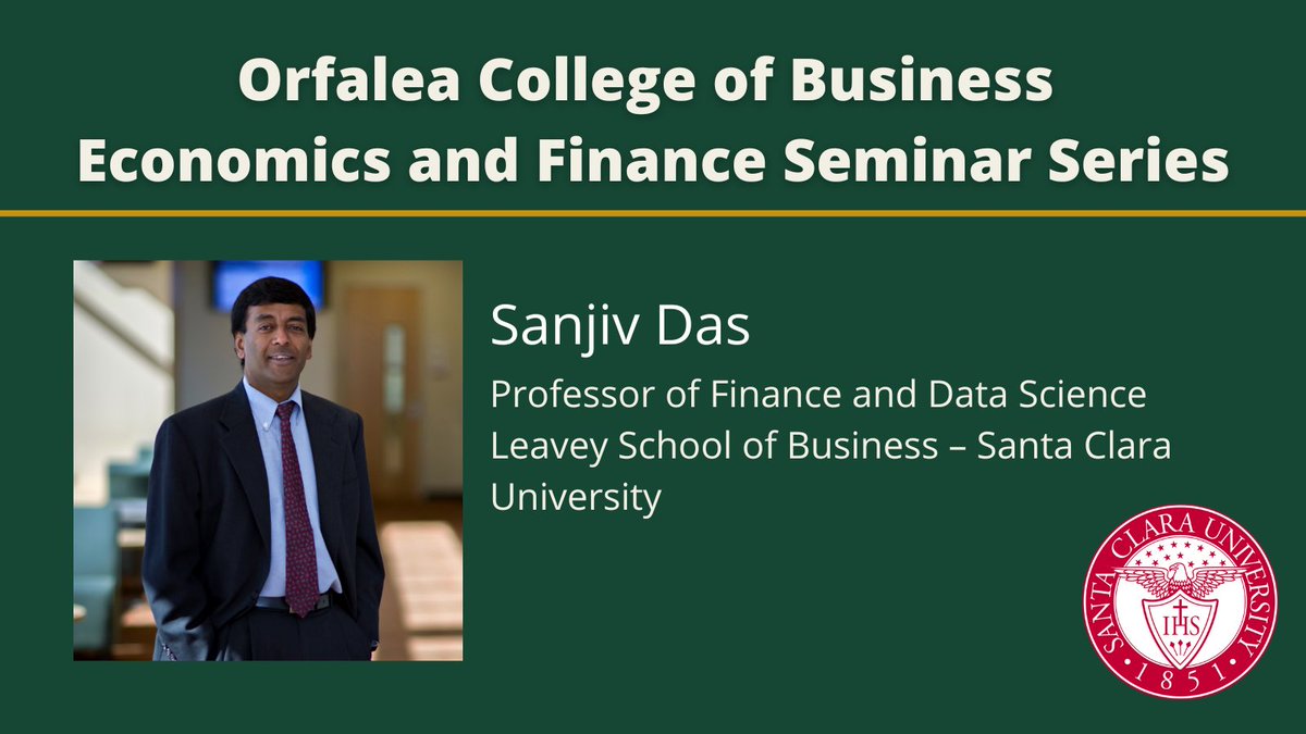 Biz Research News - Cal Poly (@bizresearch_cp) on Twitter photo Join Sanjiv Das (<a href="/srdas/">Sanjiv Ranjan Das</a>), from <a href="/scubusiness/">Leavey School of Business</a> for his #Seminar on #research related to AI/ML in #Finance 🖥️
⏰Friday, April 28 from 11:00 a.m.-12:30 p.m.
in Room 03-206!
Learn more here ➡️ bit.ly/3E0Q8xP #FinTwit #Econtwit Join Sanjiv Das (<a href="/srdas/">Sanjiv Ranjan Das</a>), from <a href="/scubusiness/">Leavey School of Business</a> for his #Seminar on #research related to AI/ML in #Finance 🖥️
⏰Friday, April 28 from 11:00 a.m.-12:30 p.m.
in Room 03-206!
Learn more here ➡️ bit.ly/3E0Q8xP #FinTwit #Econtwit