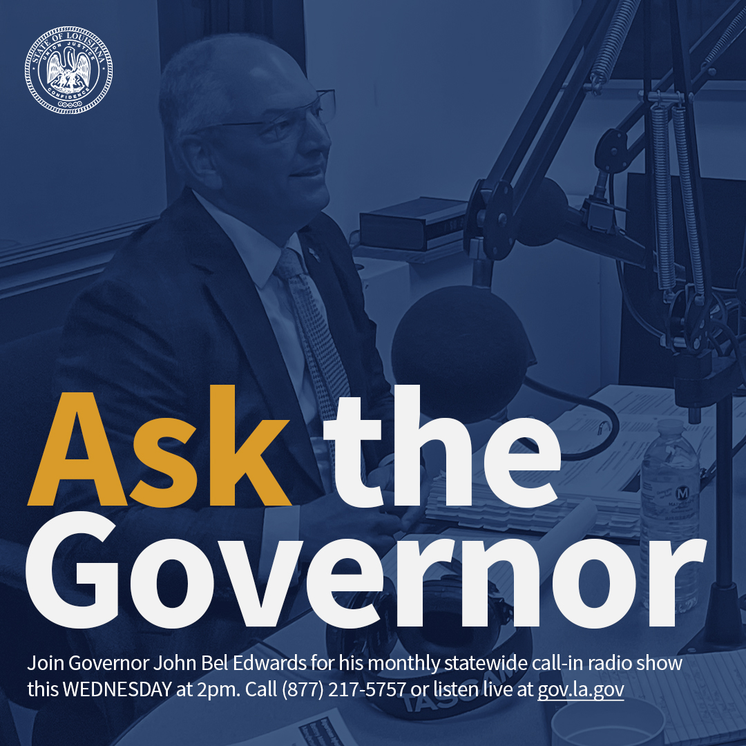 LouisianaGov's tweet photo. Have a question for the Governor? Tomorrow is Governor Edwards’ monthly call-in radio show. Call (877) 217-5757 or listen live at https://t.co/vSvlRpryt6 #lagov #lalege #askthegov https://t.co/fK5ZFo0ua3