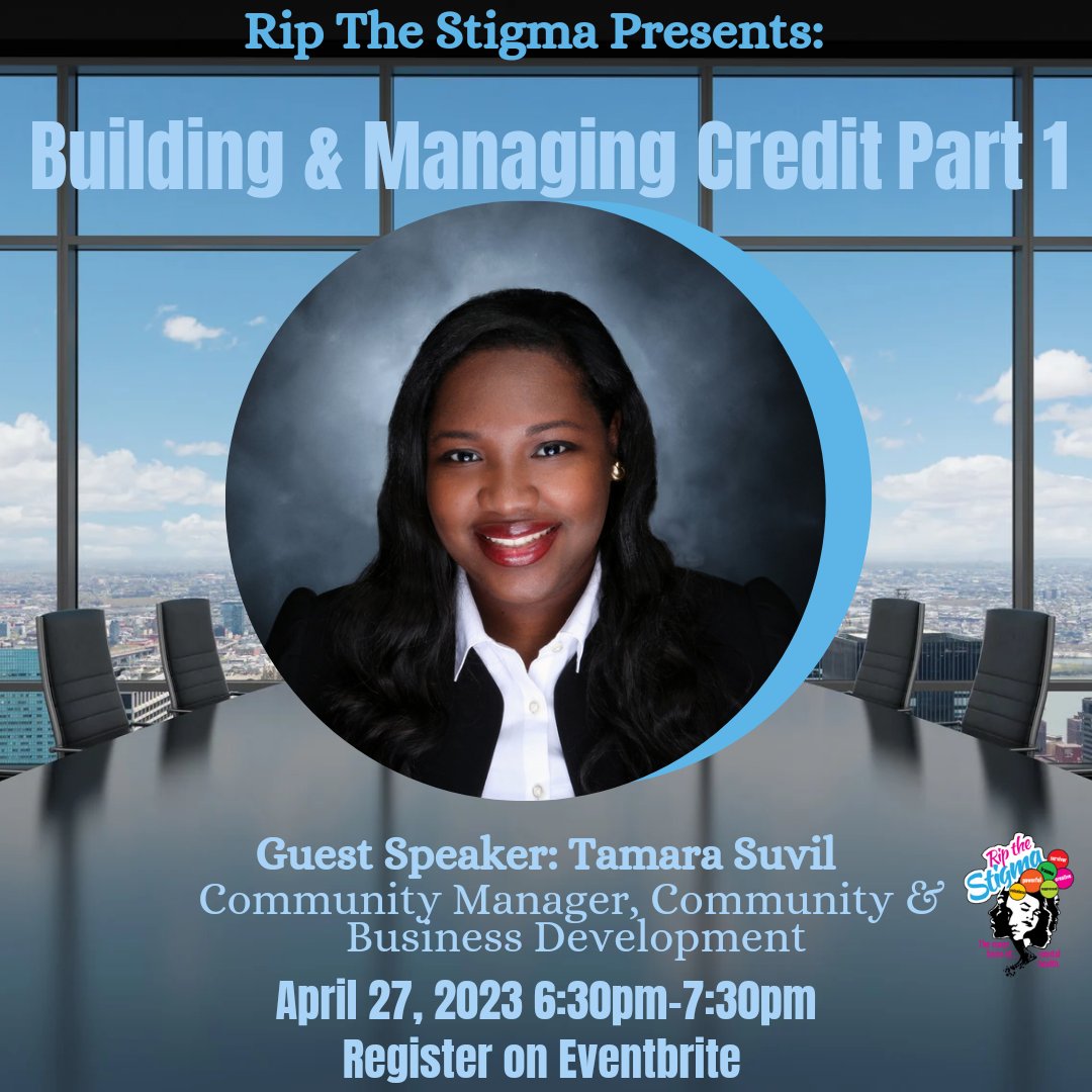 ripthestigma's tweet photo. April is Financial Literacy Month!  

Join us on April 27th for our free Building &amp; Managing Credit webinar.    

Expert, Tamara Suvil, will share information on managing future credit.  

Register for our free Credit Workshop!
https://t.co/viTdhtA1cf… 

#ripthestigma #credit https://t.co/ozPvlQ6LR6