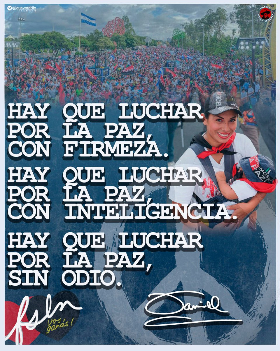 La Paz es un resultado de la organización popular, no es la divina providencia. Es la fuerza de un pueblo que vence.

La existencia misma del FSLN es un triunfo y garantía para la paz en Nicaragua.

#UnidosEnVictorias
#LaPazNuestraVictoria