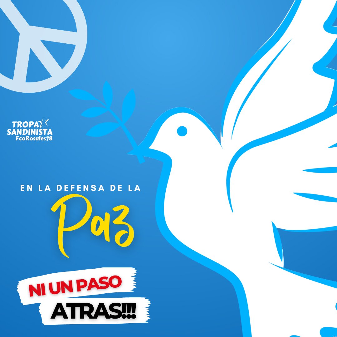 En la defensa de la Paz:
Ni un paso atrás!!!

#LaPazNuestraVictoria 
#TropaSandinista 
<a href="/Uva22/">𝑼𝒗𝒊𝒕𝒂</a> <a href="/2_Flores2/">2_𝕱𝖑𝖔𝖗𝖊𝖘2</a> <a href="/Bely_Perez2/">Bely Perez 🇳🇮</a> <a href="/jbrisol/">🅰️racely ♏ 🧲anales❤️🖤</a> <a href="/PatySandinista/">Patricia</a> <a href="/corpav_m/">Carnitas Sandinista ❤🖤❤🇳🇮</a> <a href="/Agaton79/">αgαтσи☭ 🇳🇮🇵🇸🕊️</a> <a href="/Noviembre_2021/">NOVIEMBRE ❤🖤 REVOLUTION</a>