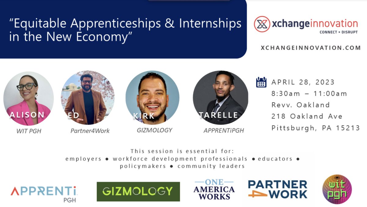 xchangepgh (@xchangepgh) on Twitter photo Join @OneAmericaWorks @Partner4Work @WITPgh, @GizmologyTech & Apprenti Pgh for an interactive session on 'Equitable Apprenticeships & Interships in the New Economy' on April 28th at <a href="/RevvOakland/">Revv Oakland</a> - xchangepgh2023.sched.com/event/1KoVX/eq… Join @OneAmericaWorks @Partner4Work @WITPgh, @GizmologyTech & Apprenti Pgh for an interactive session on 'Equitable Apprenticeships & Interships in the New Economy' on April 28th at <a href="/RevvOakland/">Revv Oakland</a> - xchangepgh2023.sched.com/event/1KoVX/eq…