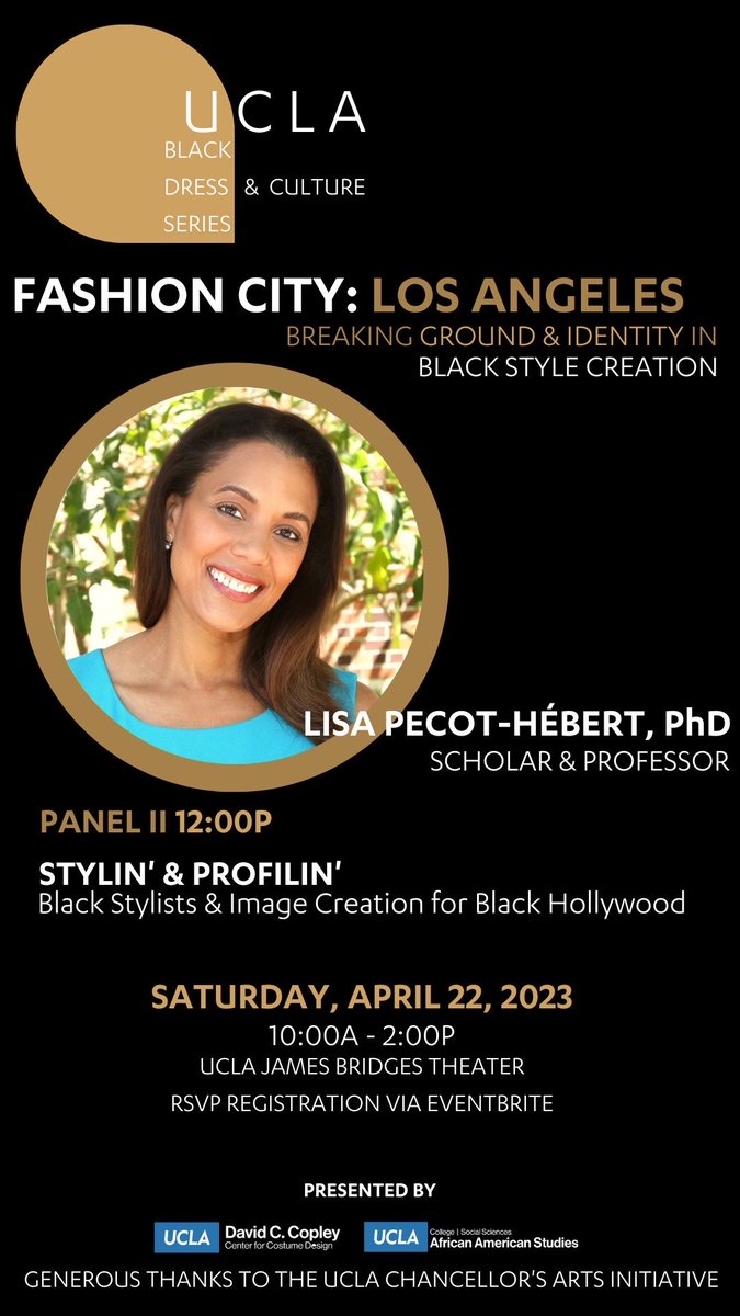 universityprof's tweet photo. ⁦Looking forward to participating in the ⁦@uclablackdress⁩ Breaking Ground &amp; Identity in Black Style Creation panel on 4/22! Ticket info below! #culture https://t.co/s5aZ1wY2dt