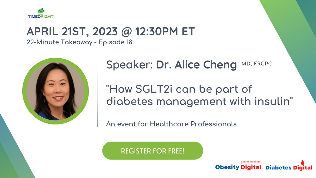 TIMEDRIGHT's tweet photo. Healthcare professionals! Don't miss our next 22 min takeaway with Dr. @AliceYYCheng on "How SGLT2i can be part of diabetes management with insulin" on April 21st.

Register now: https://t.co/0yfPoRYGvX

#diabetesmanagement #SGLT2i #healthcare #healthcareprofessionals https://t.co/ASlSaNpLgo