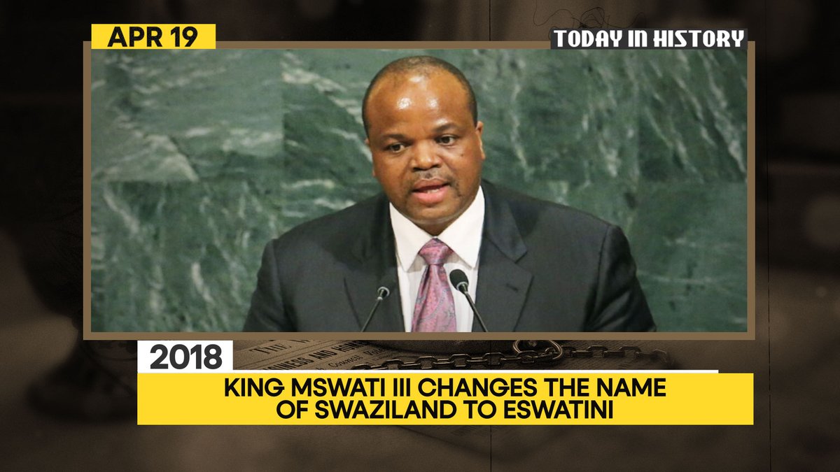 WIONews's tweet photo. #TodayInHistory | 2018: King Mswati III changes the name of Swaziland to Eswatini https://t.co/smsiCN4r3c