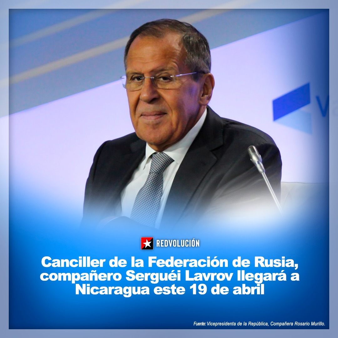 El día miércoles 19 de abril día de la paz en #Nicaragua tendremos la visita del canciller de la Federación Rusa es un honor recibir un diplomático de tanto prestigio de una hermana nación. #LaPazNuestraVictoria