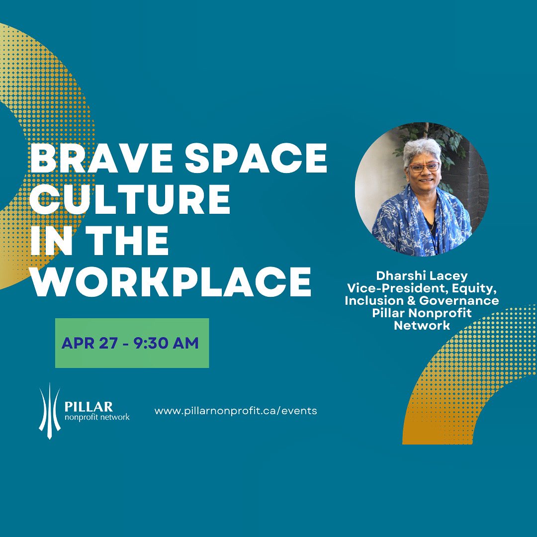 Learn how to create a Brave Space culture in the workplace with Pillar’s Dharshi Lacey. Discover what it means to provide a Brave Space, how to encourage dialogue, and build a culture based on equal participation across identities. pillarnonprofit.ca/event/creating…