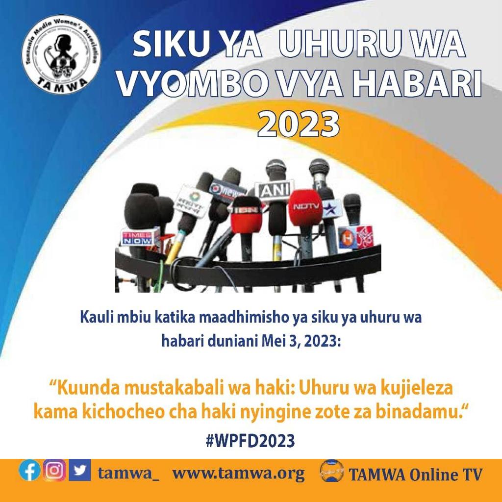 Siku ya Uhuru wa Vyombo vya habari kufanyika Zanzibar mwaka huu
#UhuruWaKujieleza #WomenInMediaTz