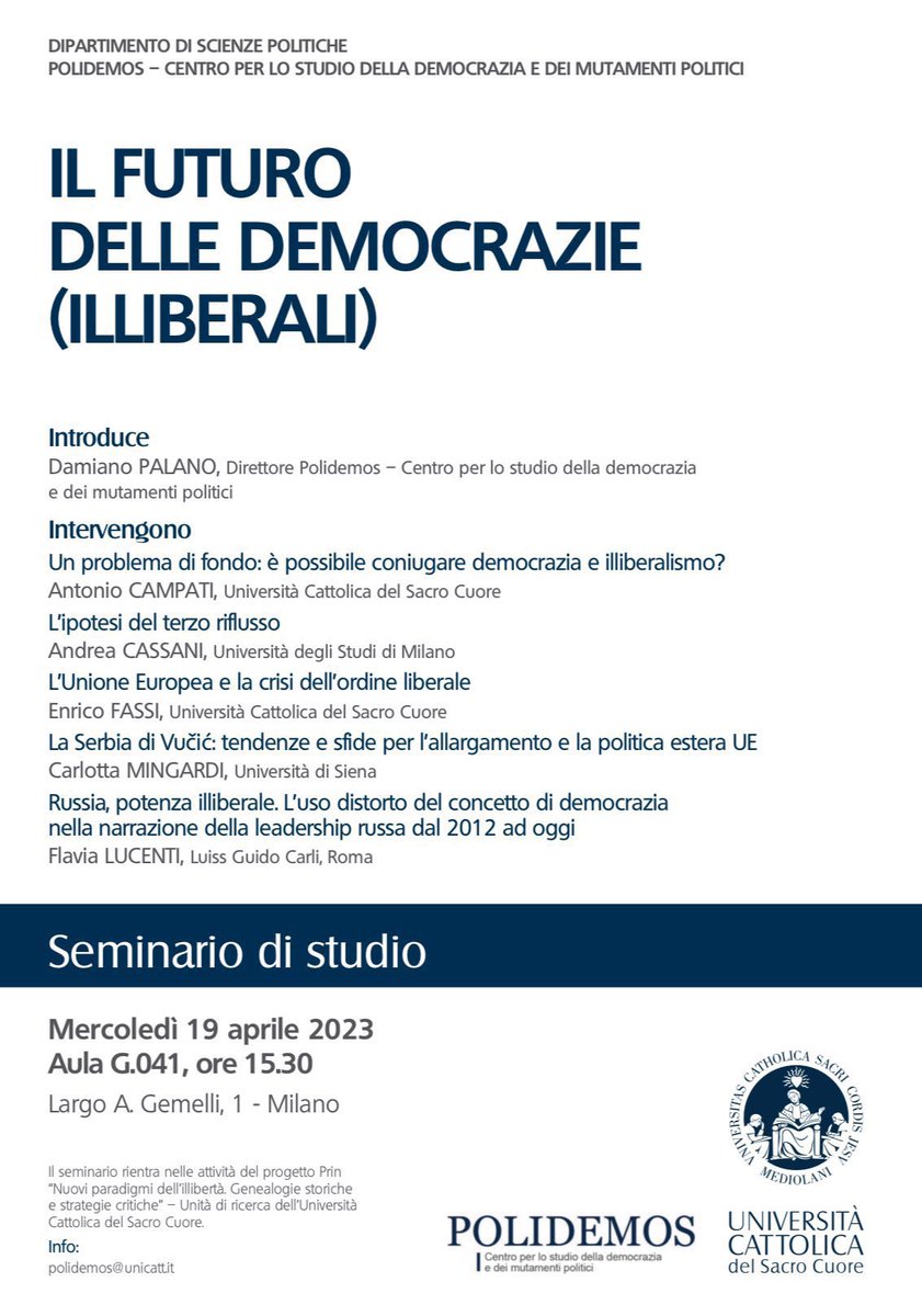 Polidemos_UCSC's tweet photo. Il futuro delle democrazie (illiberali). Vi aspettiamo al seminario di studi delle 15:30 con @DamianoPalano @AntonioCampati @FaxHenry @Mingar2Carlotta @FlaviaLucenti e Andrea Cassani https://t.co/1SxO7NsU8j