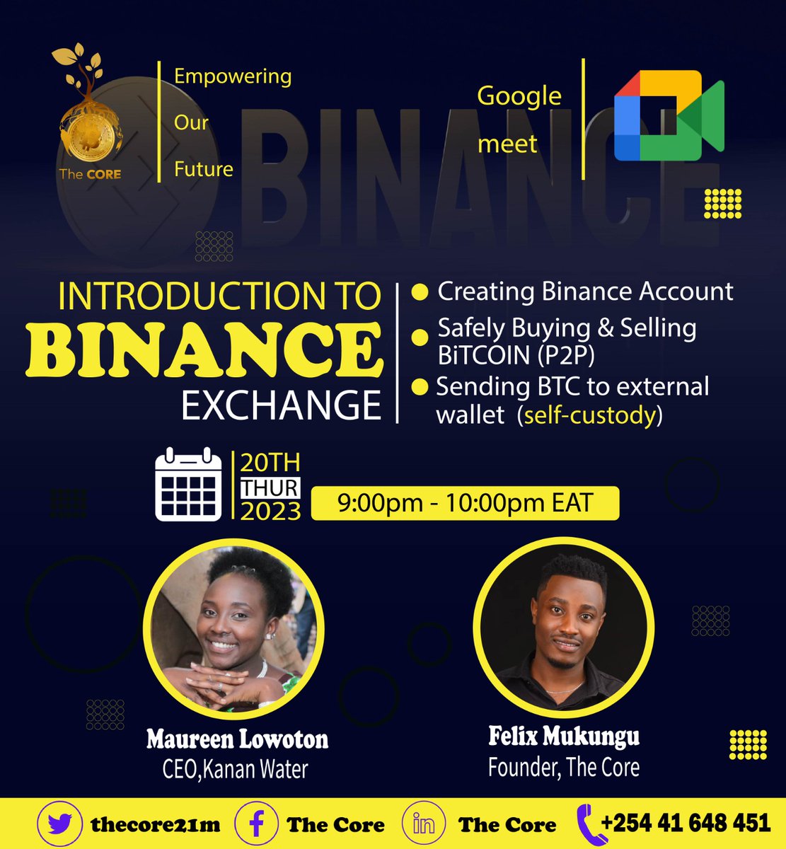 thecore21m's tweet photo. Join us tomorrow, Introducing @BinanceAfrica exchange. You can easily buy or sell #BiTCOIN. We will also talk about #BiTCOIN  self custody. We shall have @MLowoton as our host &amp; @MukunguFelix as our  speaker. 

Poster design by @thecore_arts 

BLOCK 21
Powered by #BiTCOIN https://t.co/GhL5GpOKEJ