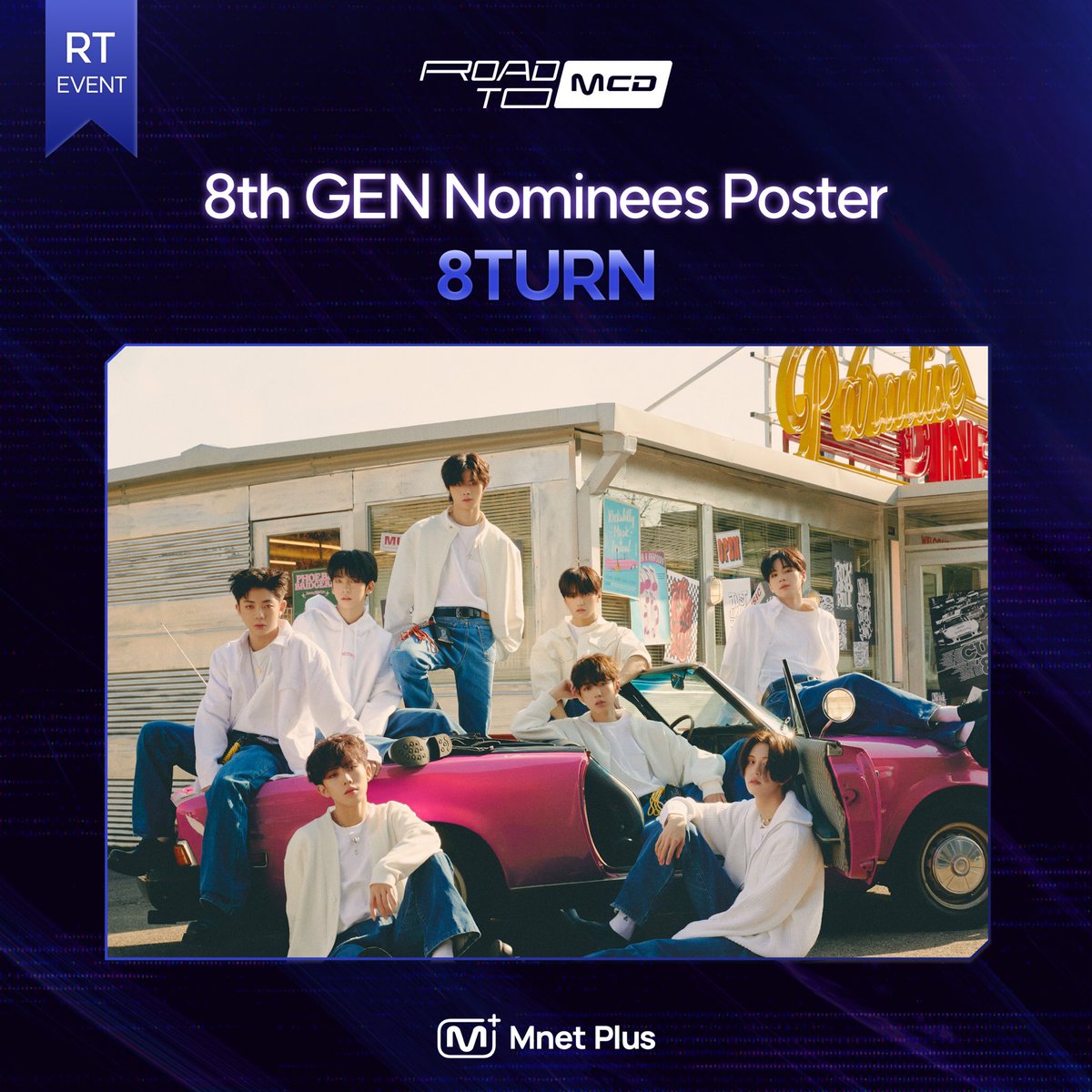 mnetplus's tweet photo. [#ROAD_TO_MAX] @8TURN_official
RT MISSION! Raise the momentum for the stage!
Your RT makes the Mnet special stage 

Selfies from artists whose post have reached 1000 RT will be revealed 

RT and vote now!
👉 https://t.co/AUUrmtvIwG

4/24 3pm (KST)

#MnetPlus #엠넷플러스 #8TURN https://t.co/V9cyJqQ8Vq