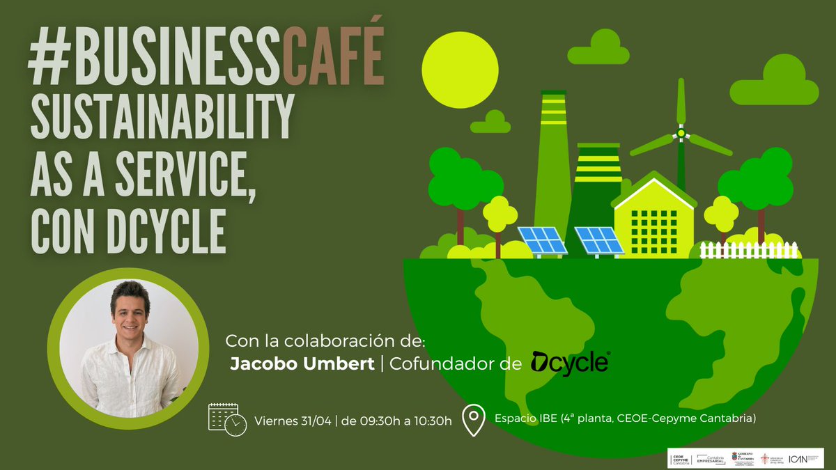 Ceoecant's tweet photo. #BusinessCafé | JacoboUmbert, cofundador de @dcycle_io, estará el 28 en #EspacioIBE para contarnos cómo podemos gestionar el impacto ambiental a través de una plataforma que permite a las empresas medir, mejorar y comunicar su sostenibilidad.
☕️Ven a conocer cómo #Dcycle ha reinventado la sostenibilidad en las empresas.
ℹ️➡️ https://t.co/UWIIoHZUHK