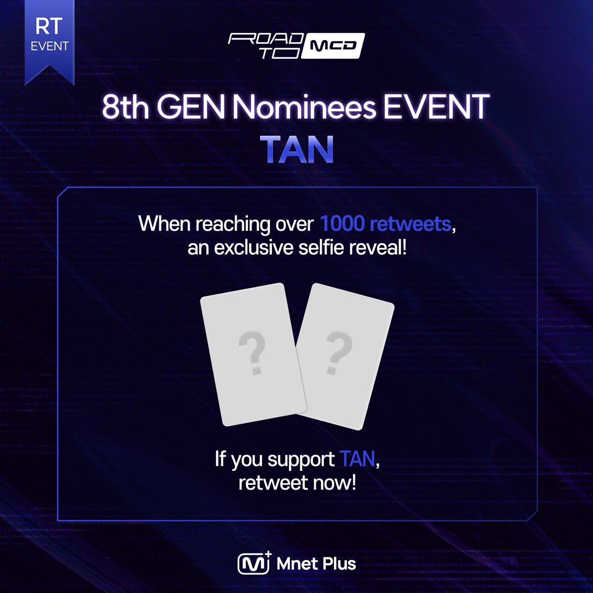 mnetplus's tweet photo. [#ROAD_TO_MAX] @tan__official_
RT MISSION! Raise the momentum for the stage!
Your RT makes the Mnet special stage 

Selfies from artists whose post have reached 1000 RT will be revealed ♬

RT and vote!
👉https://t.co/AUUrmtvIwG
~4/24 3pm (KST)

#MnetPlus #엠넷플러스 #TAN https://t.co/uG1S9ndxSI