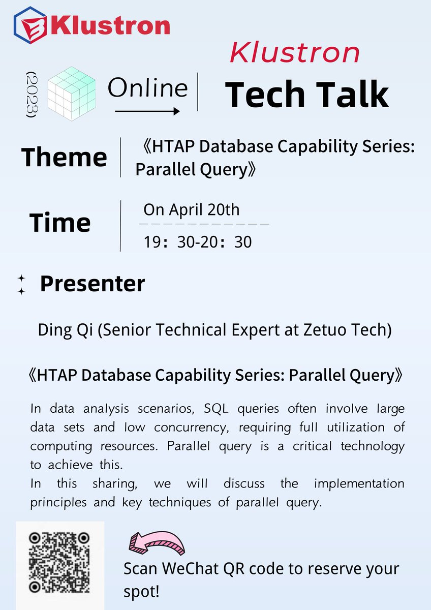 Klustron's tweet photo. 🎤#KlustronTechTalk: Online live event in Mandarin by #ZetuoTech!👩‍💻👨‍💻Explore #database kernels &amp; app tech for devs &amp; DBAs!💡Expert insights, live demos &amp; Q&amp;A. Dive deep into Klustron features, core tech &amp; best practices!
Featured topic👉#HTAPdatabase #ParallelQuery

Register now! https://t.co/GUWuWkhhWu