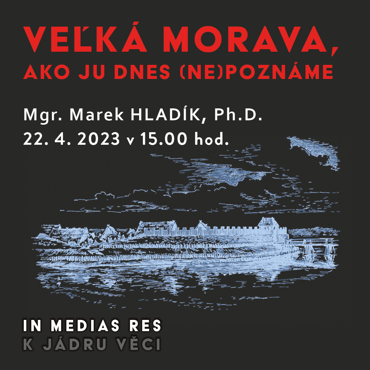 rimske's tweet photo. Již tuto sobotu 22. 4. vystoupí Marek Hladík s první přednáškou letošního cyklu In medias res: Veľká Morava, ako ju dnes (ne)poznáme.
@Akademie_ved_CR #strategieAV21 #archeologie #prednaska https://t.co/bm4yC0SWLZ