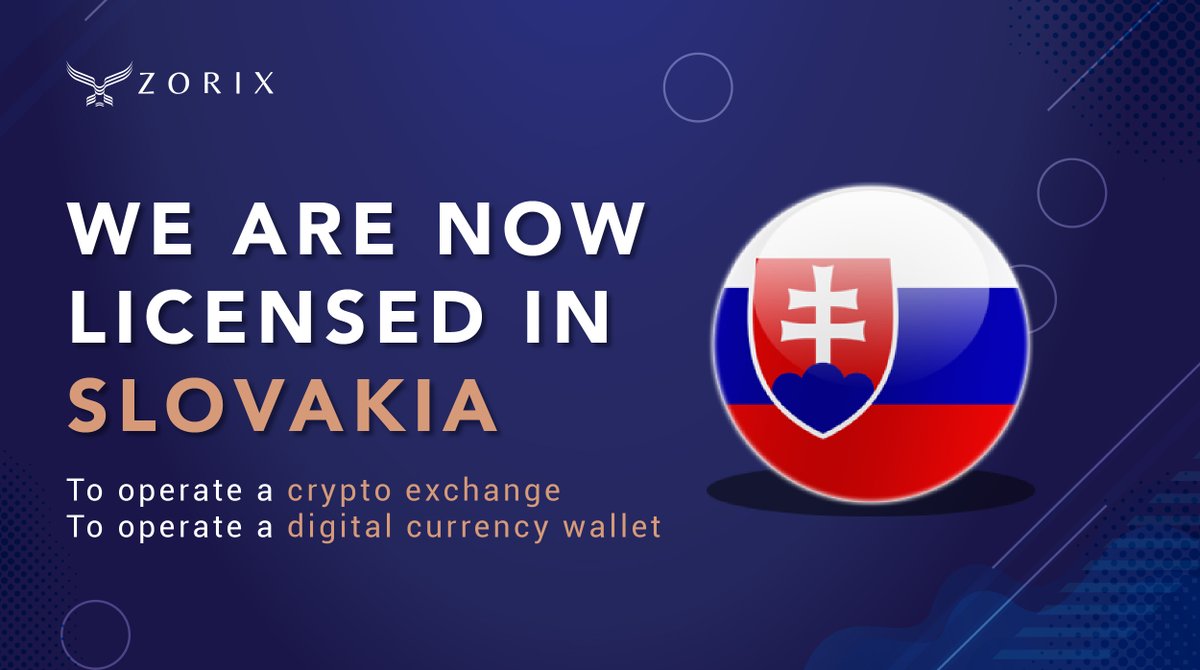 ZORIXchange's tweet photo. 🎺Exciting news for our ZORIX community! We've just been licensed in Slovakia🇸🇰 as a crypto exchange and digital currency wallet. Our goal is to continuously improve and expand, so we're pursuing more licenses to better serve our customers. Stay tuned for updates!🚀🚀

#crypto https://t.co/SJbRjqvVsi
