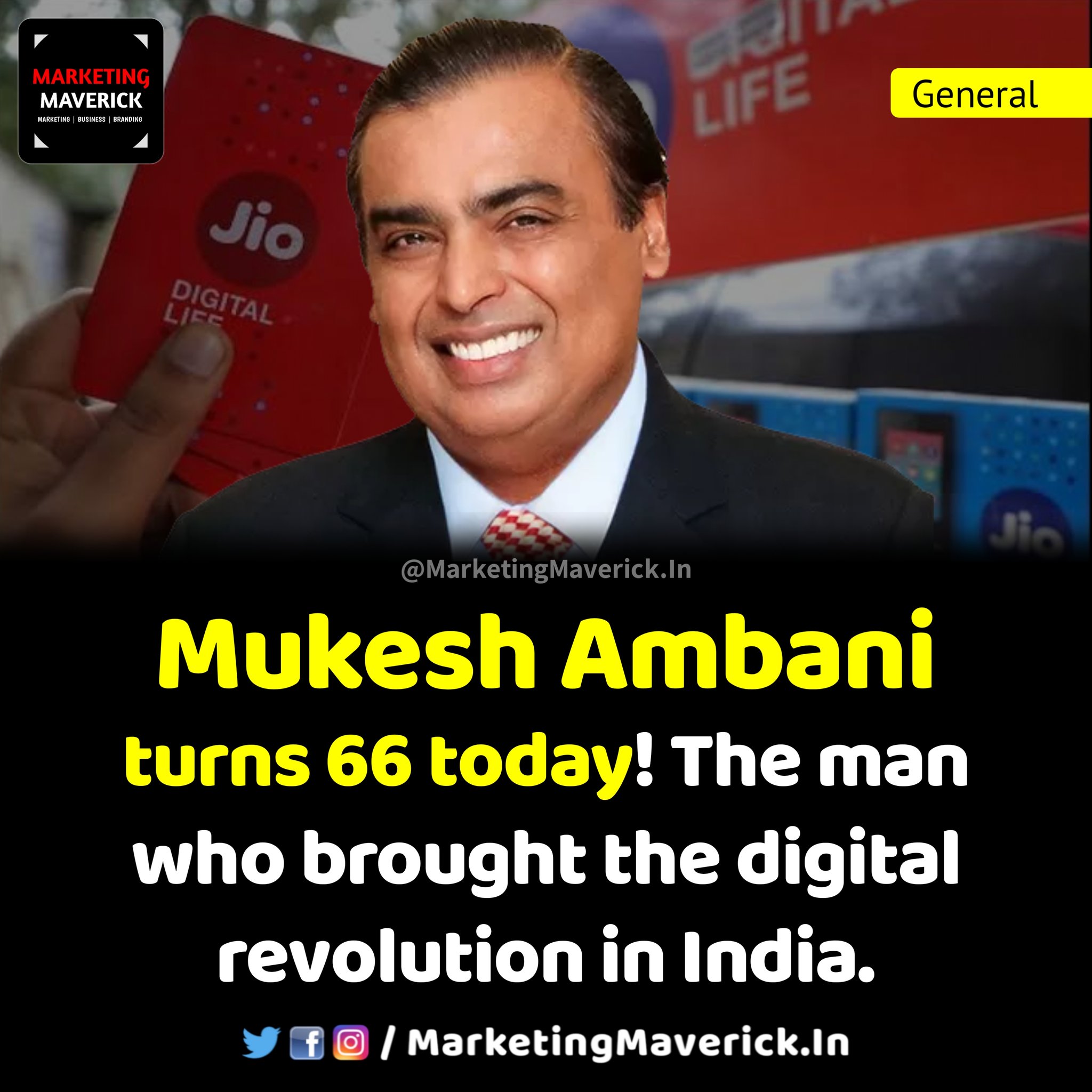 Happy Birthday Mukesh Ambani! The man who brought the digital revolution in India! 