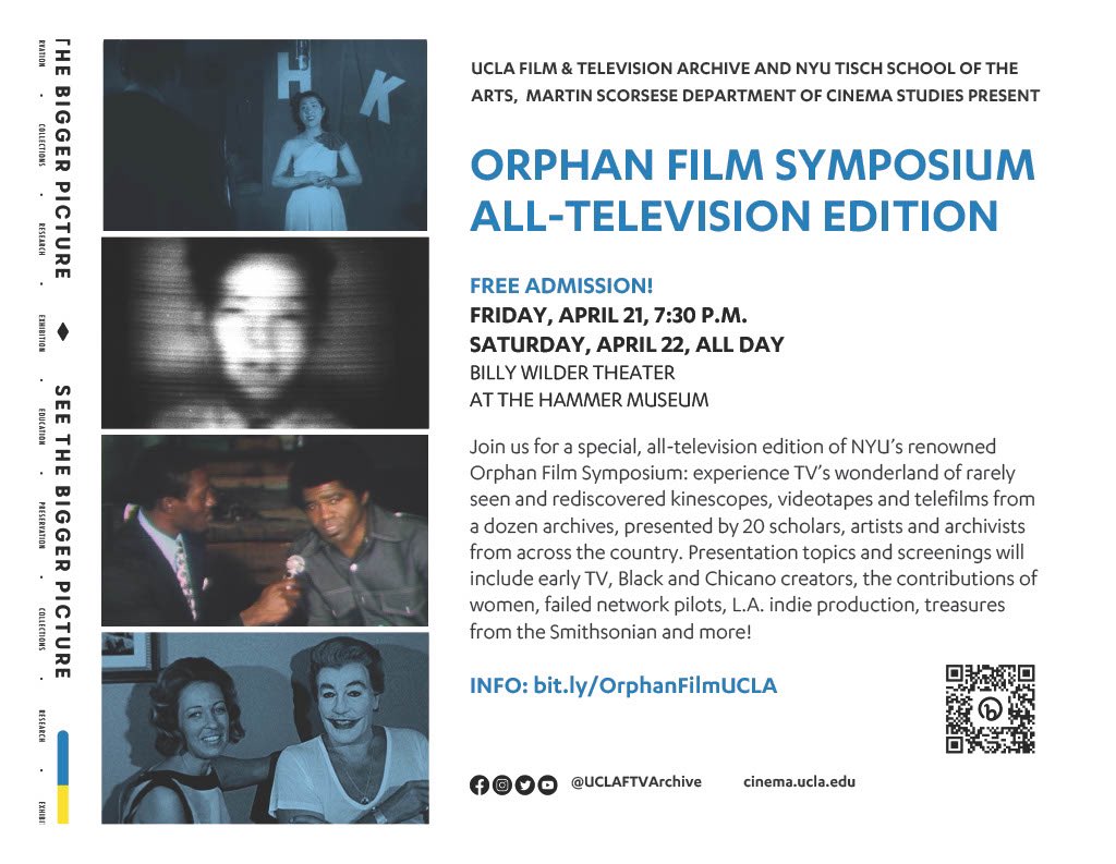 AMIAatUCLA's tweet photo. HAPPENING THIS WEEKEND!! 🎞️📺

The Orphan Film Symposium: All-Television Edition!

Friday, April 21st, 7:30pm &amp; Saturday, April 22nd, 11:30am at Billy Wilder Theater at the Hammer Museum. Free admission, no advance registration needed.
 
Hope to see you all there! ✨ https://t.co/QAyDSVZvAt