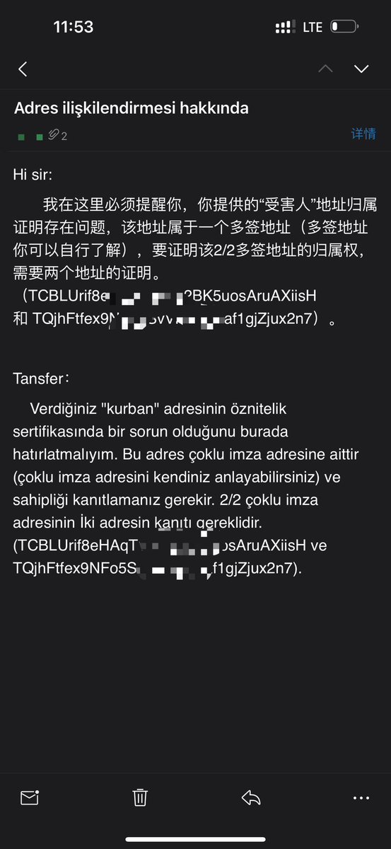 Hi sir:
       我在这里必须提醒你，你提供的“受害人”地址归属证明存在问题，该地址属于一个多签地址（多签地址你可以自行了解），要证明该2/2多签地址的归属权，需要两个地址的证明。（TCBLUrif8eHAqT1yPu2BK5uosAruAXiisH 和 TQjhFtfex9NFo5SvVFKpDFaf1gjZjux2n7）。

@BitRunX <a href="/BinanceHelpDesk/">Binance Customer Support</a>