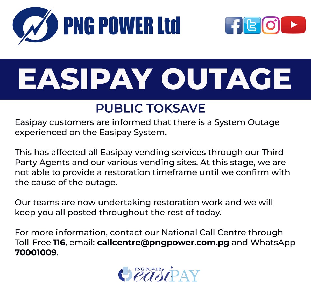 PNGPowerLtd's tweet photo. Easipay Outage https://t.co/nZPOrbDW0G