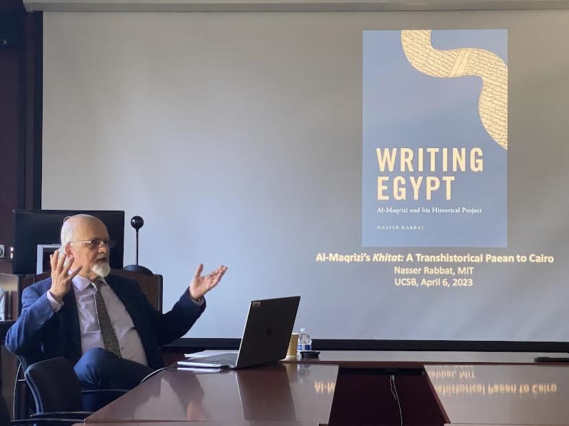 cmesucsb's tweet photo. The Division of Humanities and Fine Arts at UCSB highlighted Nasser Rabbat's recent lecture, “Al-Maqrizi’s Khitat: A Transhistorical Paean to Cairo,” at CMES. https://t.co/8fGPbH0RP9 https://t.co/dWd4ivH7bp