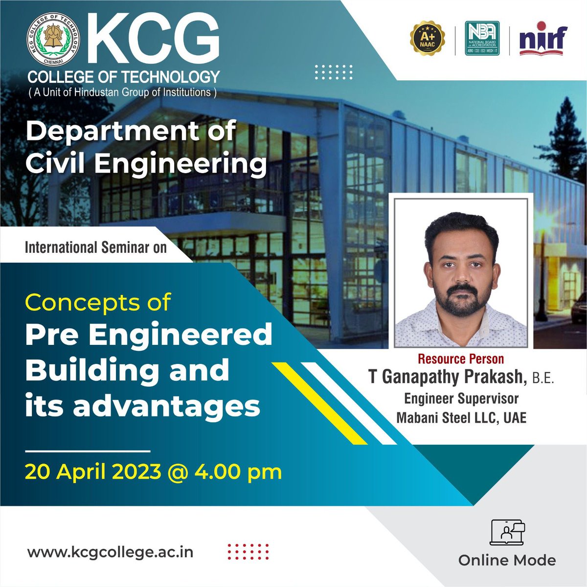 kcgcivil's tweet photo. Dear Tweeps...  
Our department of Civil Engineering organizes an International seminar on "Concepts of Pre Engineered Building and its advantages " on 20.04.2023 @KCGtechnology 

#Seminar #PreEngineeredBuildings #KCG #CivilEngineering #KCGCollegeofTech https://t.co/DiDvetNdG9