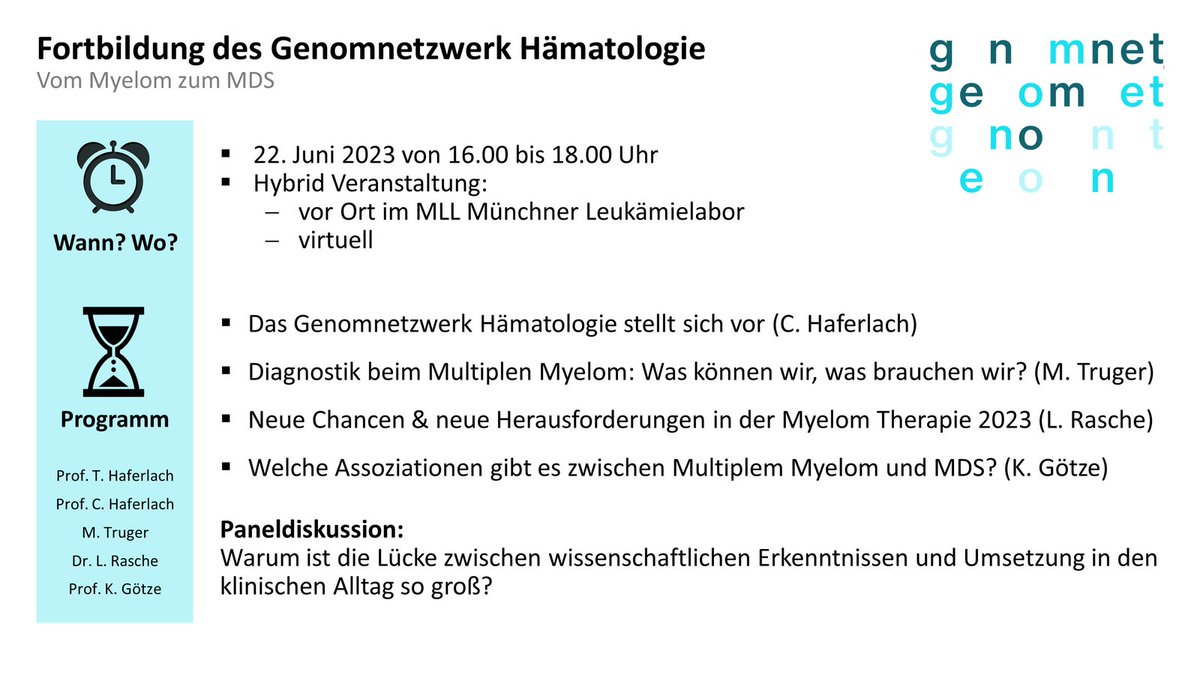 GenomNet's tweet photo. Nach der erfolgreichen Gründung des Genomnetzwerkes Hämatologie starten wir nun unserer Fortbildungsveranstaltungen mit dem Thema "Vom #MultiplenMyelom zum #MDS". Anmeldungen können bis zum 18. Juni 2023 unter https://t.co/rQcJ1vK3Vc erfolgen - wir freuen uns auf Ihre Teilnahme! https://t.co/hFdhmCkZKP