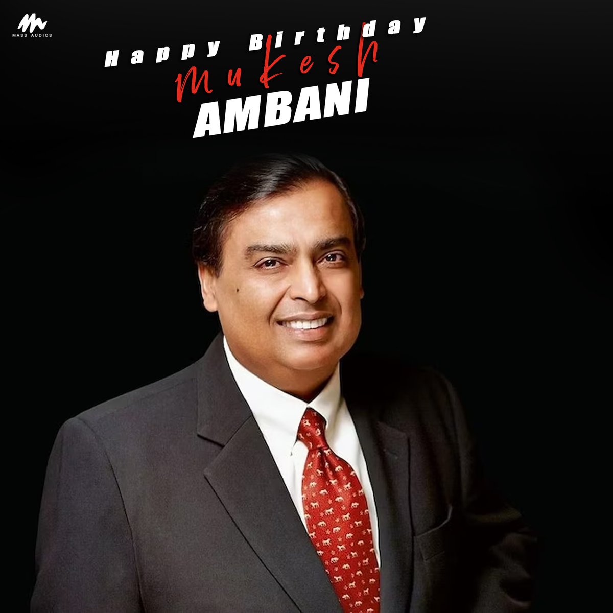 Wishing #MukeshAmbani A Very Happy Birthday
#happybirthdaymukeshambani #hbdmukeshambani #massaudios