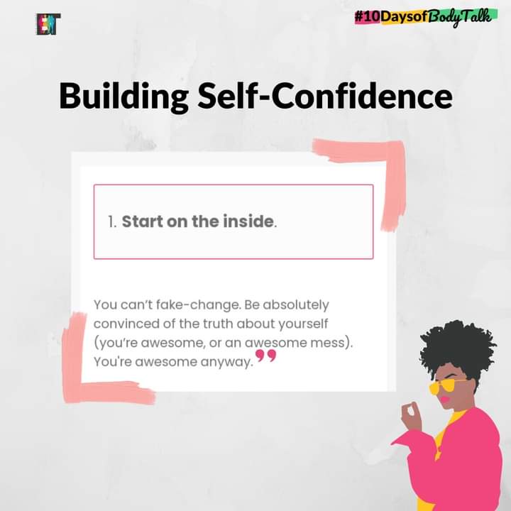 BodyTalkInt's tweet photo. 10 Steps to Building self confidence: 1-5
1. Start on the inside.
2. It is not a day’s job.
3. Deal with the bad days.
4. Pull others in.
5. Catch yourself.
Which of these do want to start practicing today?
#10DaysofBodyTalk #Buildingconfidence #selfconfidence https://t.co/J1IkViTUTJ