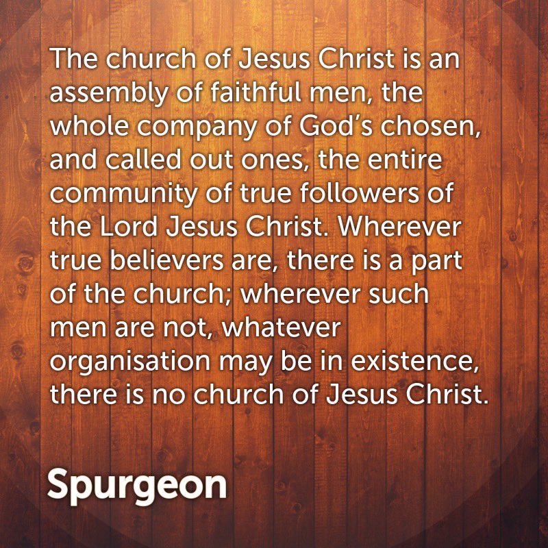 ReadingSpurgeon's tweet photo. The church is Christ’s faithful assembly.

#Spurgeon #s839 https://t.co/5D4HFgCxCN