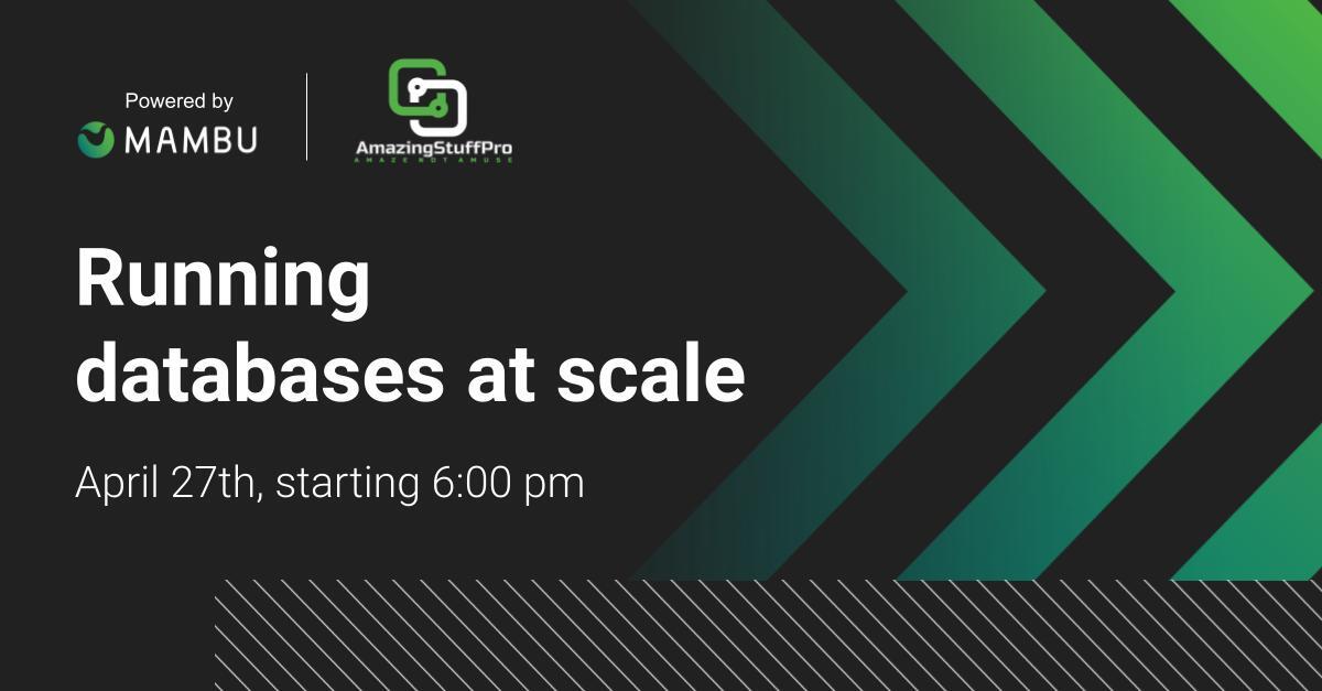 Mambu_com's tweet image. Ready to level up your database scalability game? Join us in Vilnius, Lithuania, for an evening of networking, innovative ideas, and expert insights at AmazingStuff&apos;s upcoming event. 👉 ow.ly/AOnf50NMkf0

#AmazingStuffEvent #DatabaseScalability #PerformanceTuning