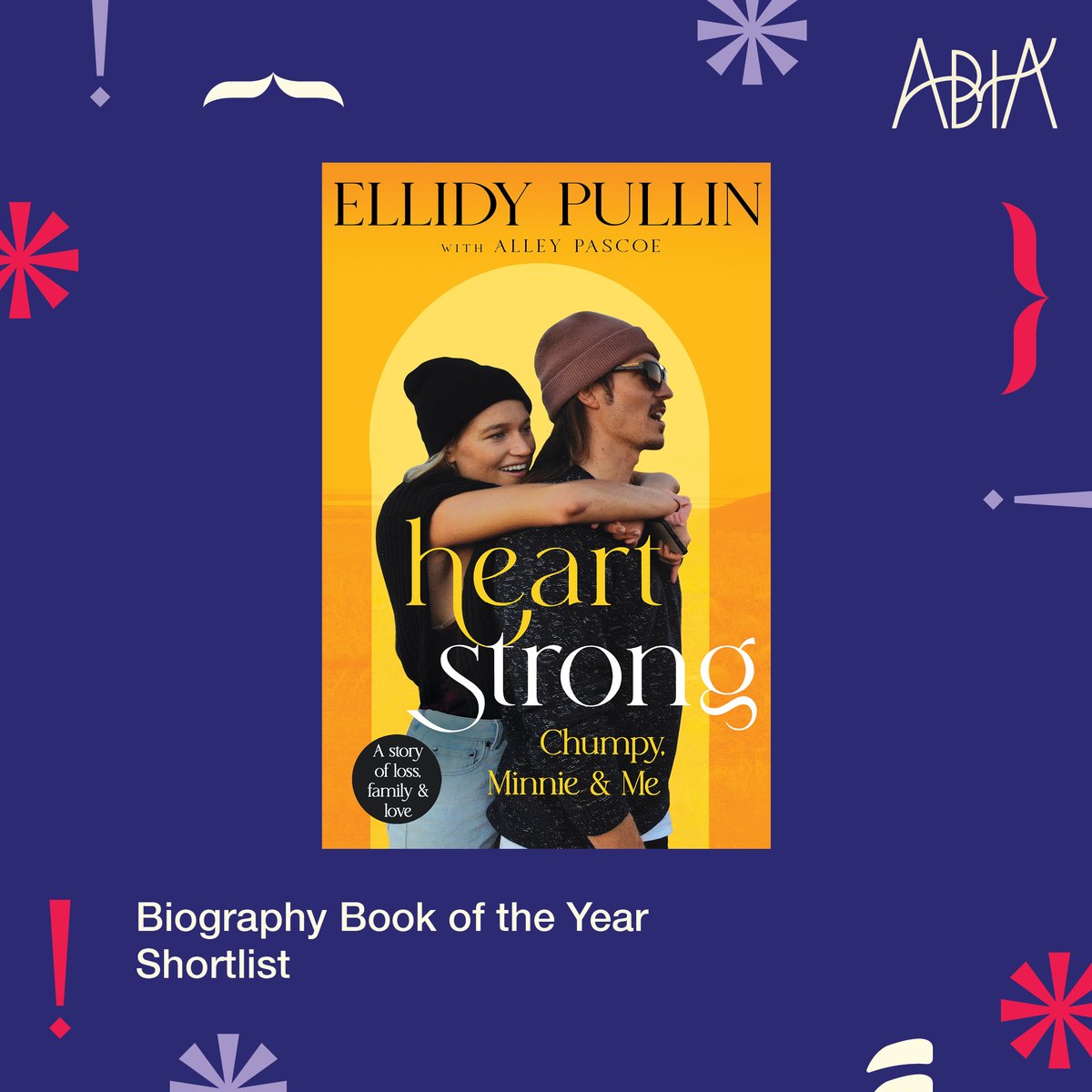 Congratulations #EllidyPullin and @AlleyPascoe for #Heartstrong being shortlisted for Biography Book of the Year at the 2023 @ABIA_Awards! 😍 #ABIA2023 Read more about this incredible book here: bit.ly/Heartstrong_HAU