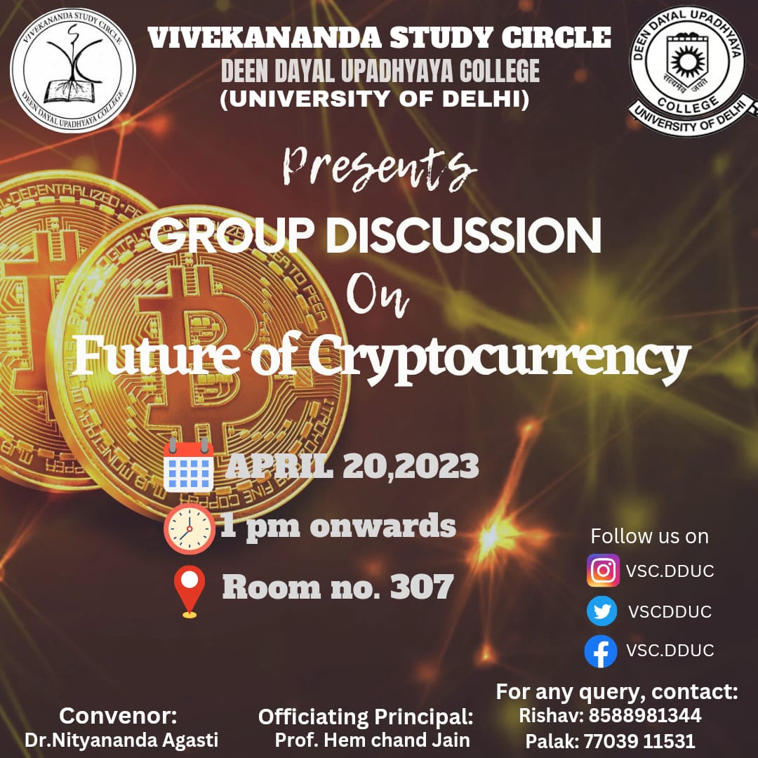 VSCDDUC's tweet photo. VSC welcomes you all to join this session😇
Topic :- FUTURE OF CRYPTO CURRENCY
Join Us on
🗓️ Date: 20th April 2023
⏰ Time:- 1:00 pm
📌 Venue:- Room no. 307
#VSC
#cryptocurrency
#futureofcryptocurrency https://t.co/nmAIq914SH